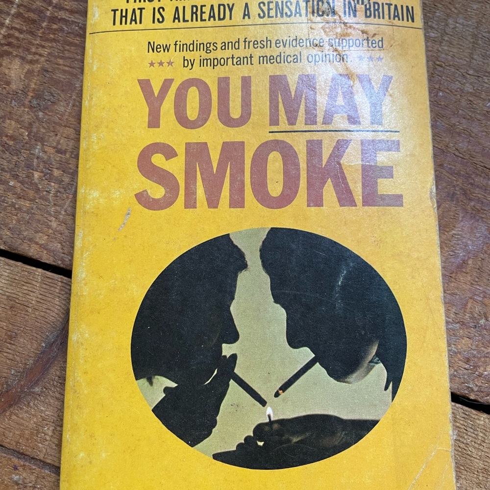 YOU MAY SMOKE 1966 1st ed RARE